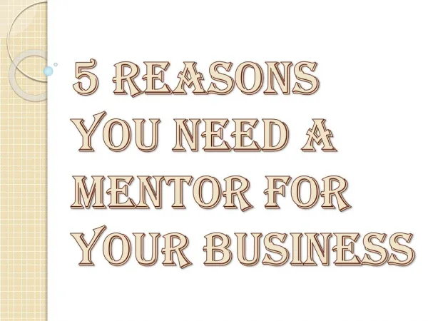 Why Need of a Mentor for Entrepreneurial Success?