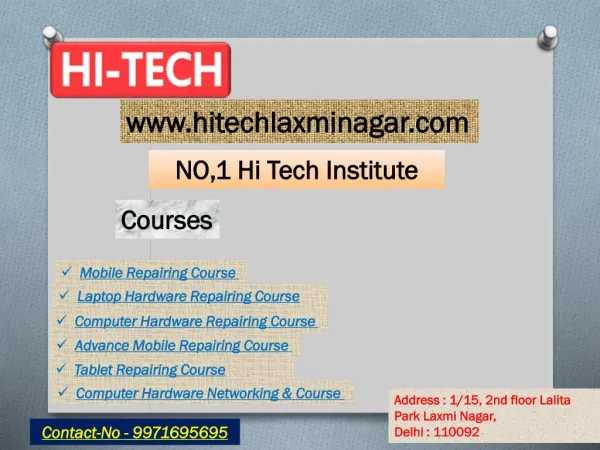 Hi-Tech For Laptop Hardware Repairing Course in Laxmi Nagar, Delhi