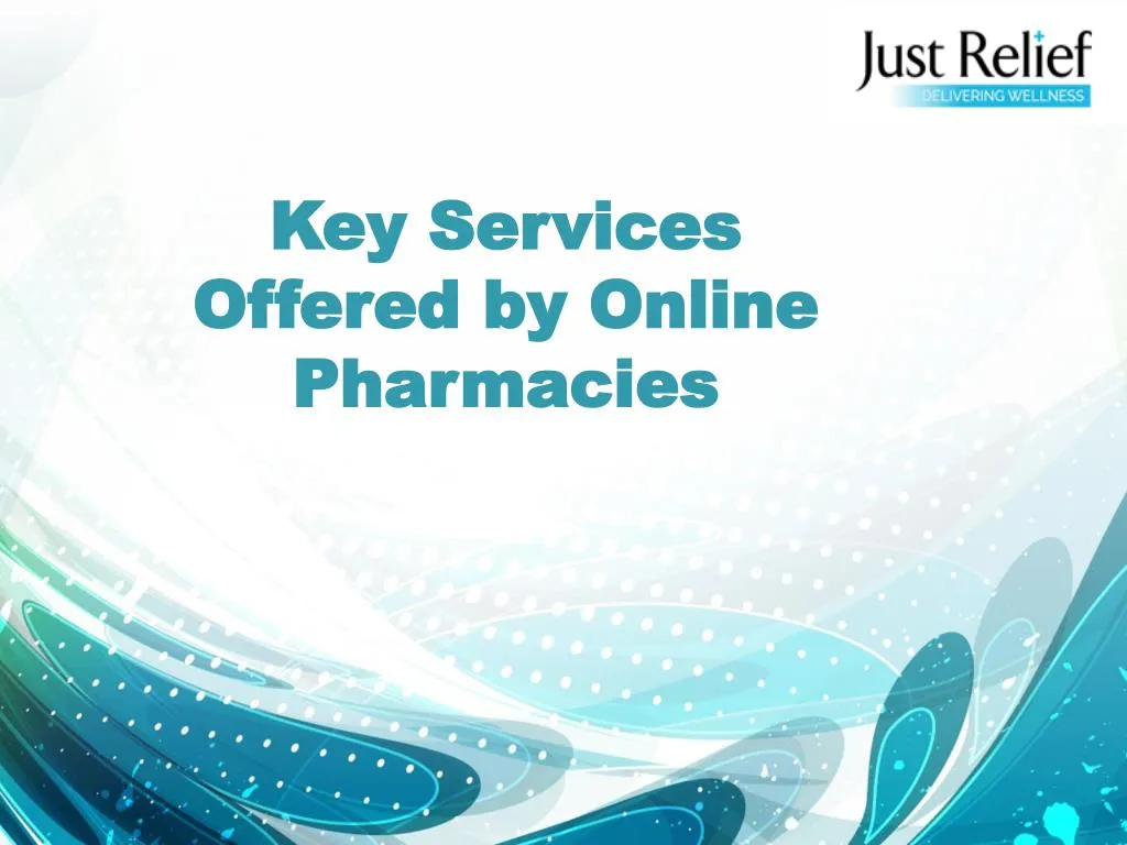 key services offered by online pharmacies