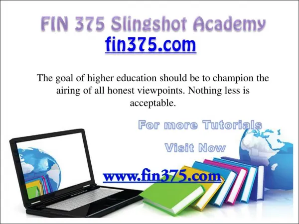 FIN 375 Slingshot Academy/ fin375.com