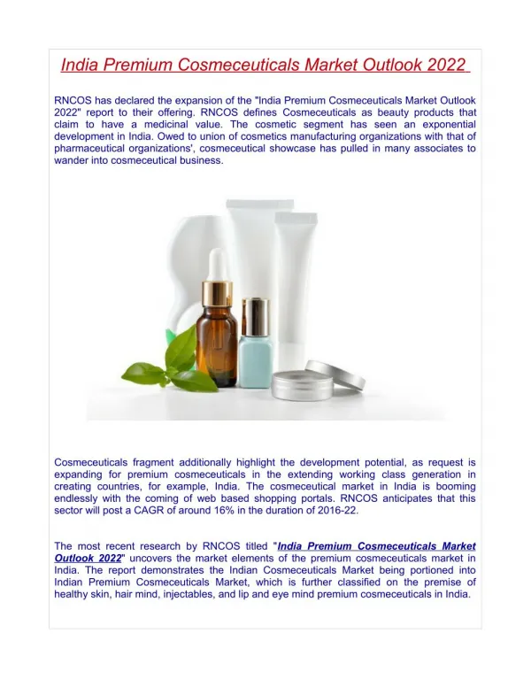 India Premium Cosmeceuticals Market Outlook 2022