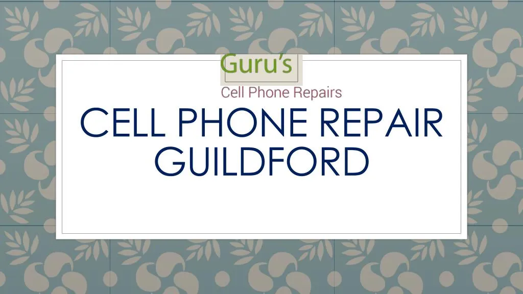 cell phone repair guildford