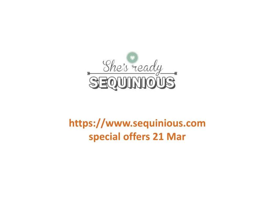 https www sequinious com special offers 21 mar
