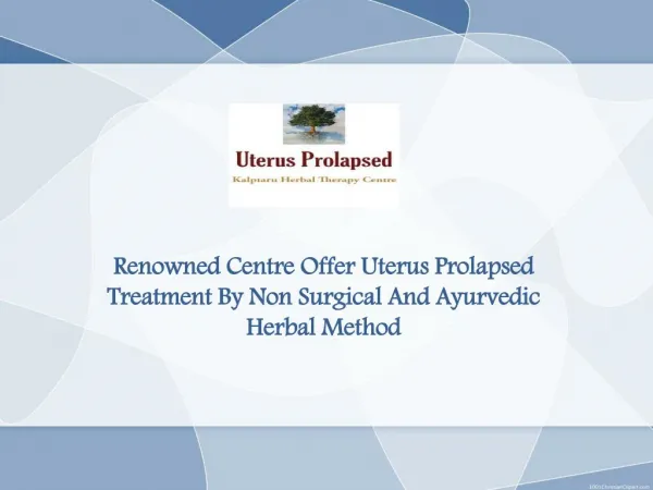 Uterus Treatment By Herbal