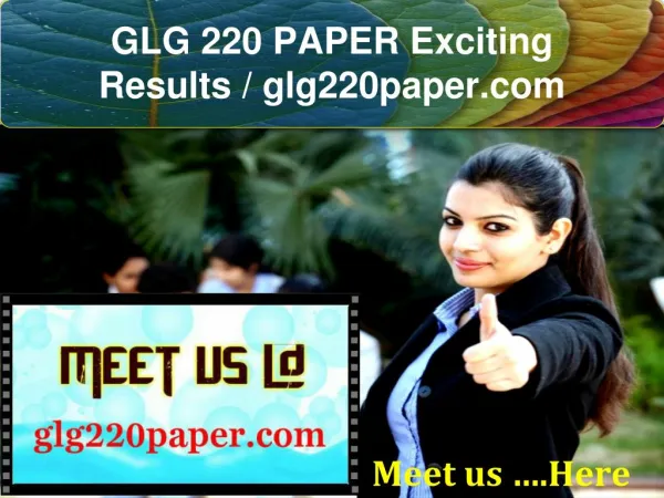 GLG 220 PAPER Exciting Results / glg220paper.com