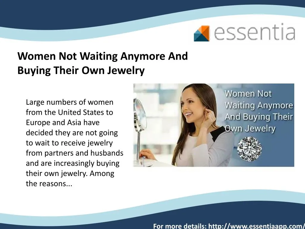 women not waiting anymore and buying their