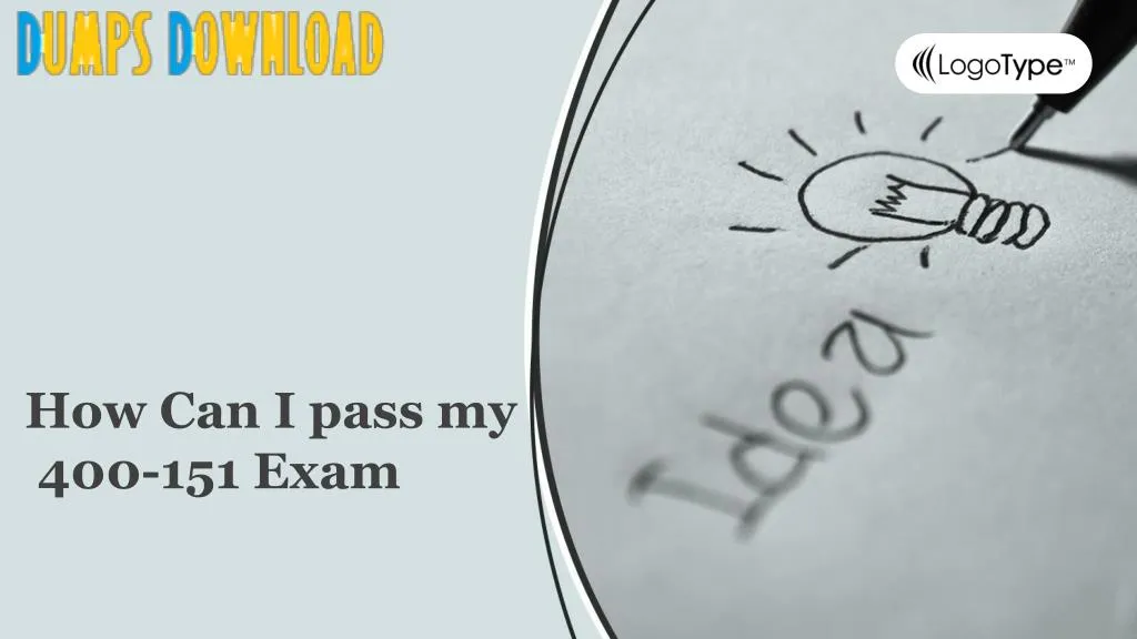 how can i pass my 400 151 exam