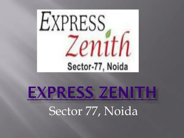 Express Zenith Residential Apartments Noida