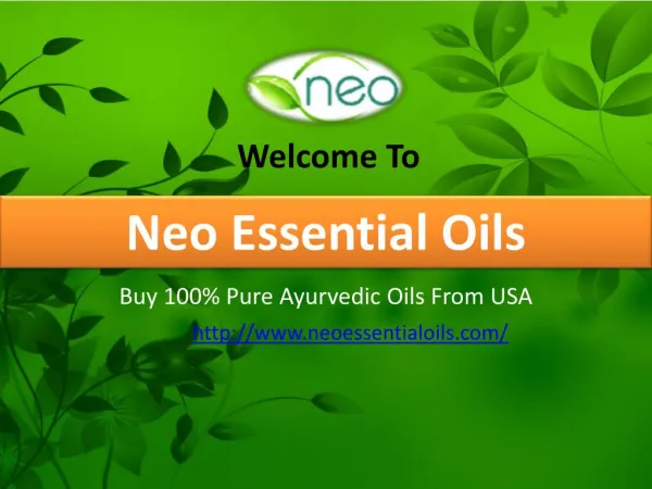 Buy 100% Pure Ayurvedic Oils From USA