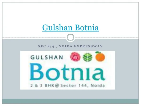 Gulshan Botnia Apartments Noida