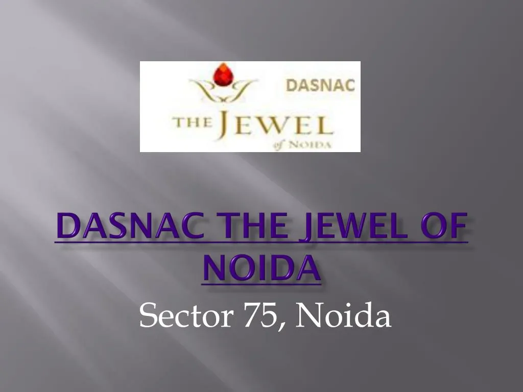 dasnac the jewel of noida