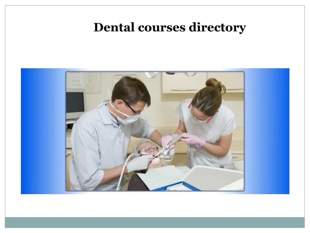 dental courses directory