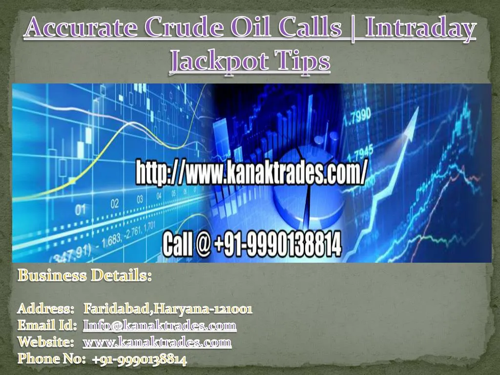accurate crude oil calls intraday jackpot tips