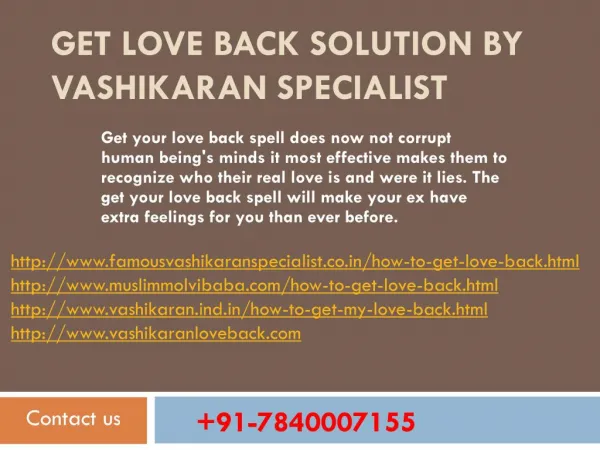 Real India Vashikaran Mantra specialist 91-7840007155 Get Love back Solution