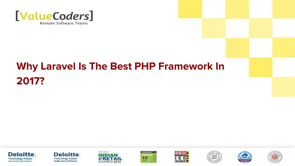 why laravel is the best php framework in 2017