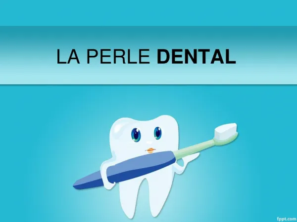 Oral exams and cleaning with la perle dental