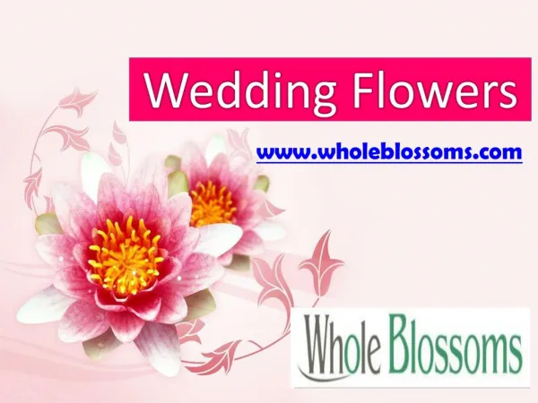 Wedding Flowers - wholeblossoms