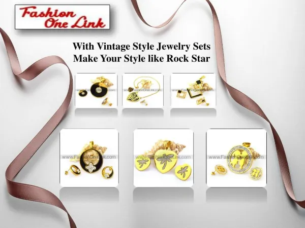 With Vintage Style Jewelry Sets Make Your Style like Rock Star