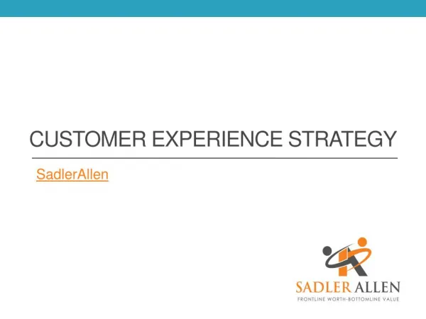 Customer Experience Strategy - SadlerAllen