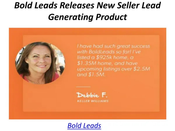 Bold Leads Releases New Seller Lead Generating Product
