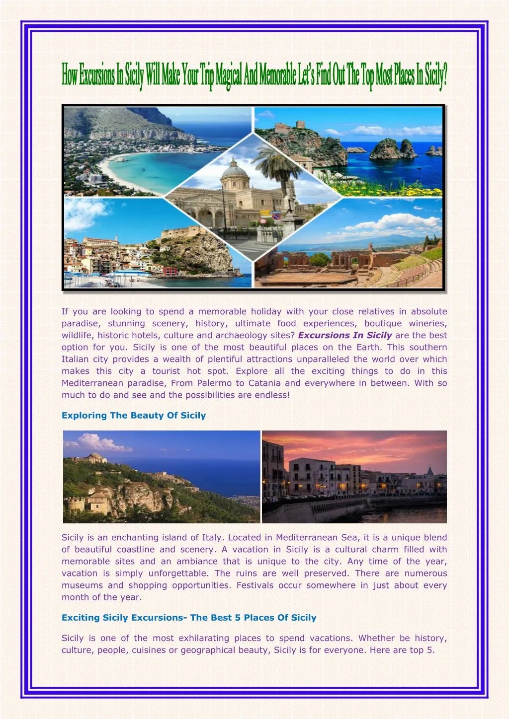 if you are looking to spend a memorable holiday