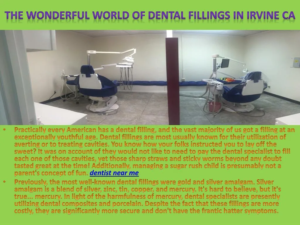 the wonderful world of dental fillings in irvine ca