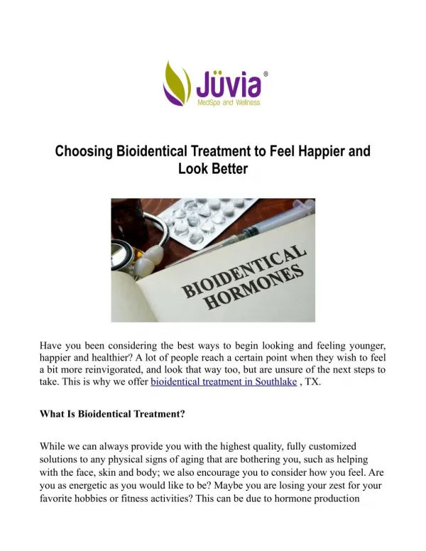 Bioidentical Treatment to Feel Energetic and Healthier