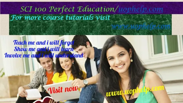 SCI 100 Perfect Education/uophelp.com
