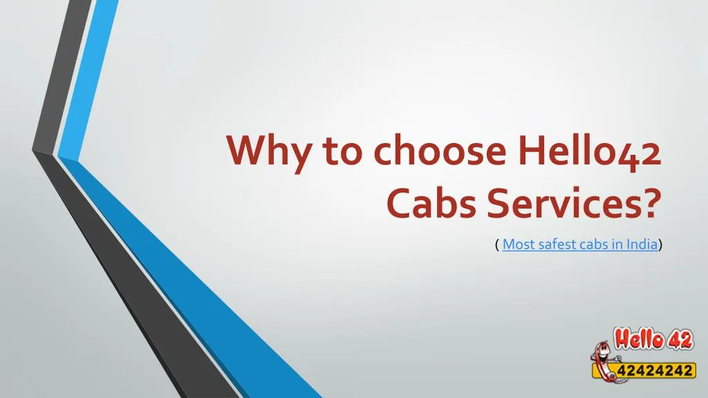 why to choose hello42 cabs services