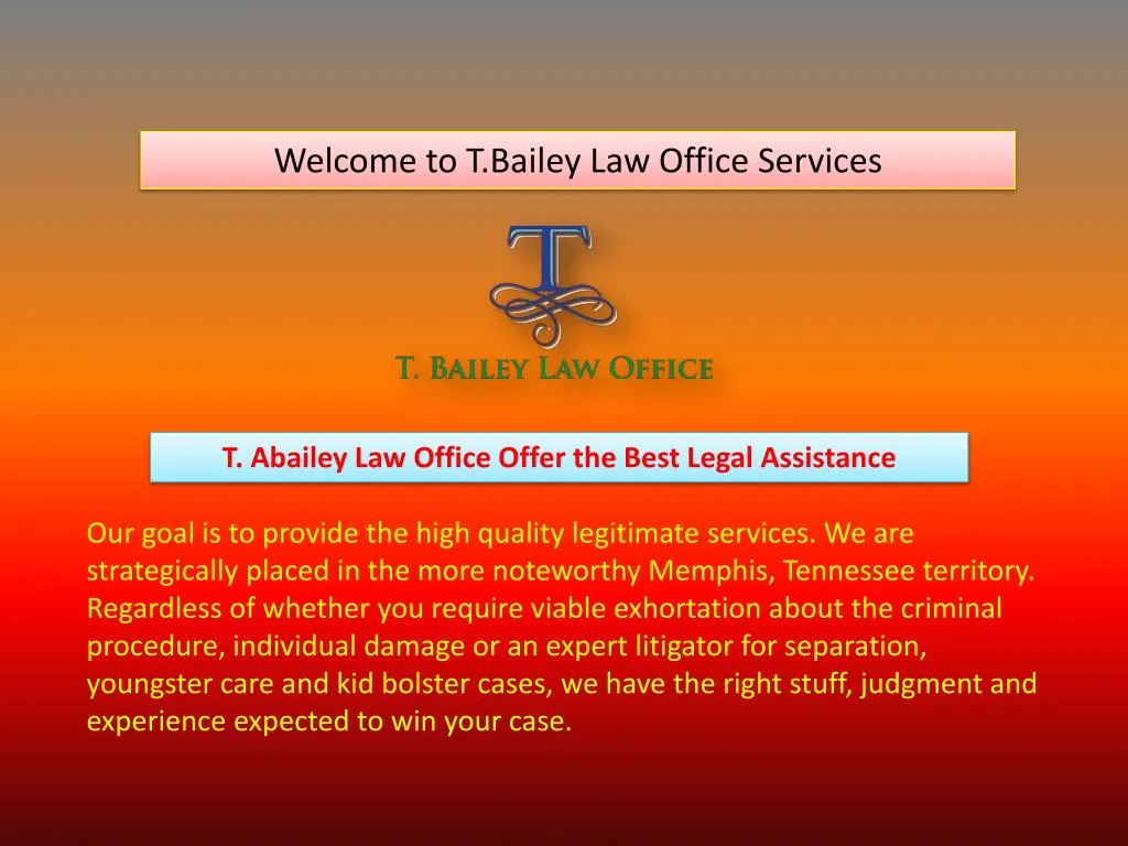 welcome to t bailey law office services