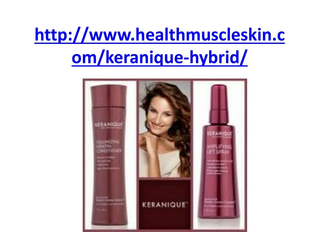 http www healthmuscleskin com keranique hybrid