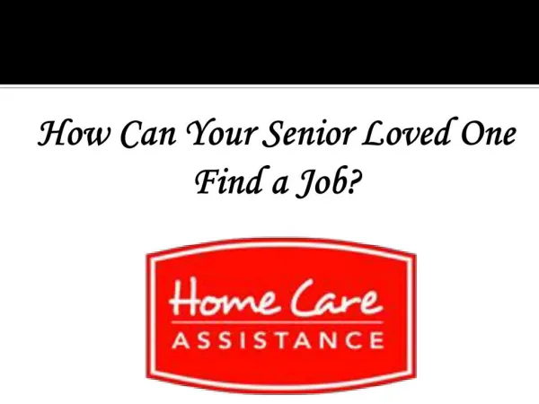How Can Your Senior Loved One Find a Job?