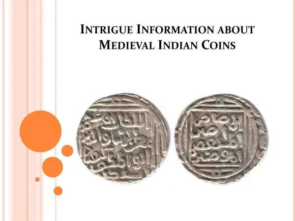 Intrigue Information about Medieval Indian Coins