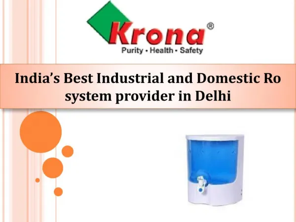 Get Kronaglobal Ro Water purifier in Delhi for home use