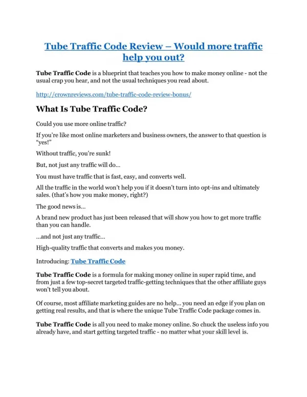 Tube Traffic Code review in detail – Tube Traffic Code Massive bonus