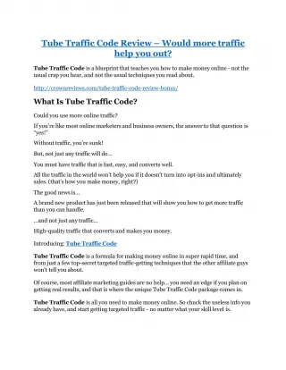 Tube Traffic Code review in detail – Tube Traffic Code Massive bonus - slide 1