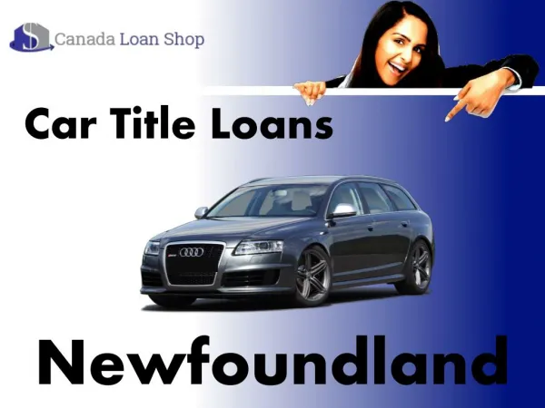 Car Title Loans Newfoundland