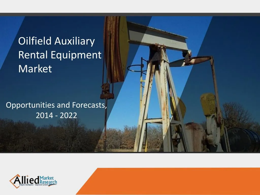 oilfield auxiliary rental equipment market