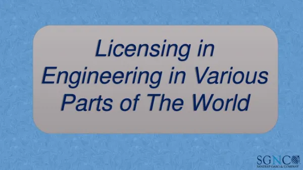 Licensing in Engineering in Various Parts of The World