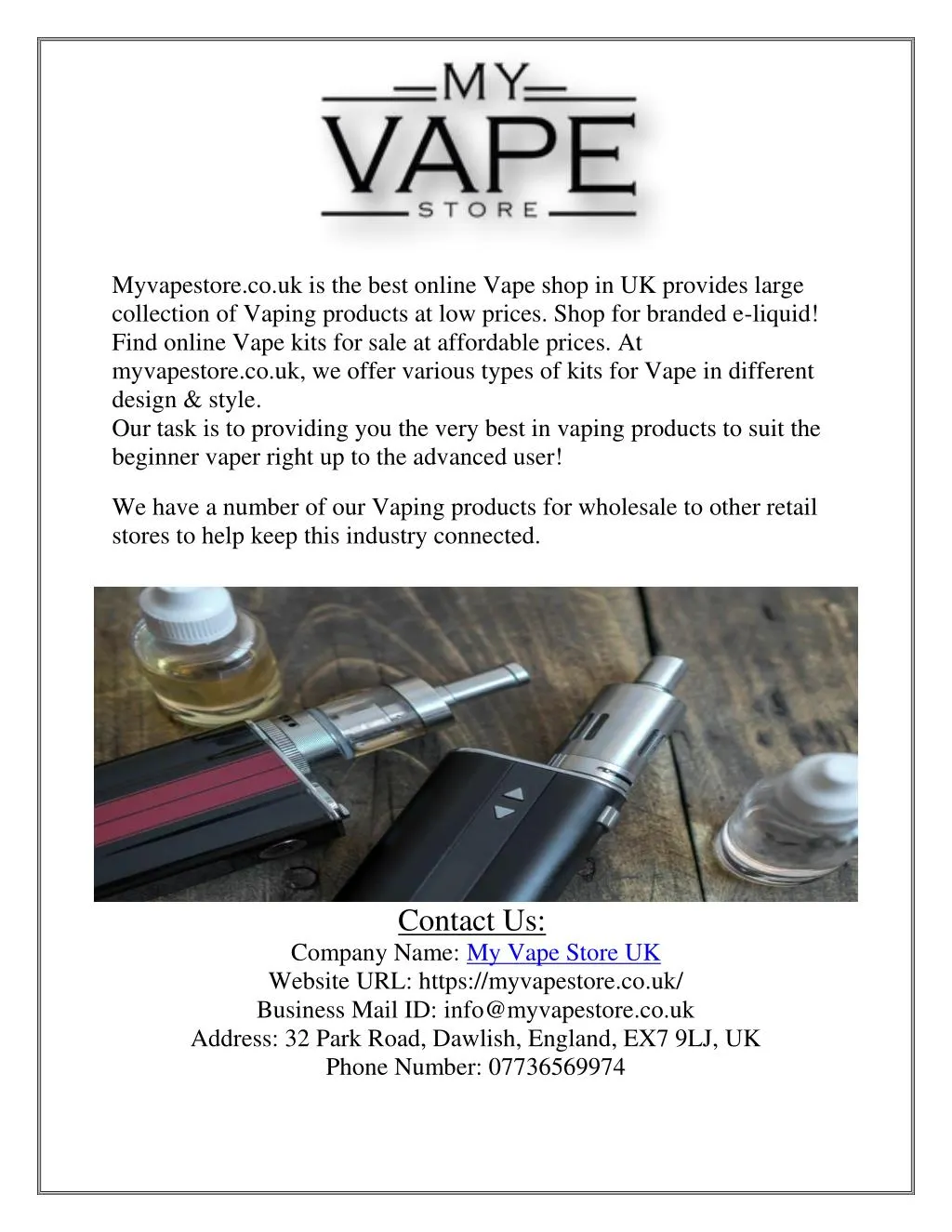 myvapestore co uk is the best online vape shop