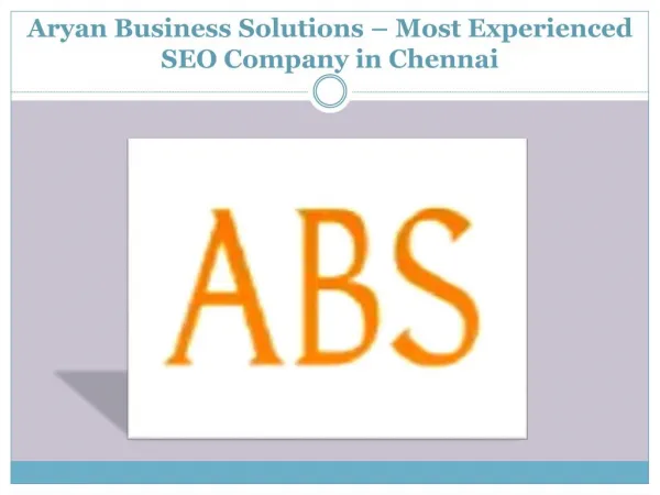 Aryan Business Solutions – Most Proficient SEO Company in Chennai to Provide Quality Optimization