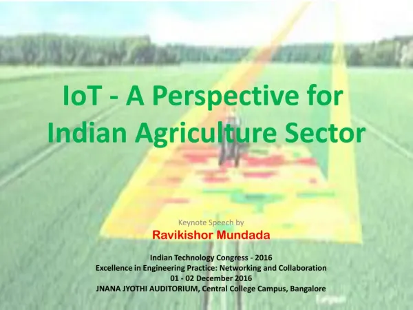 IoT – A Perspective for Indian Agriculture Sector