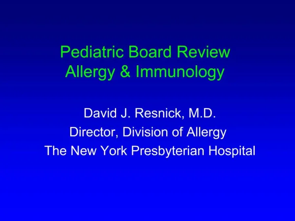 Pediatric Board Review Allergy Immunology