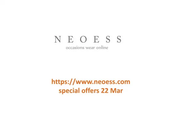 www.neoess.com special offers 22 Mar