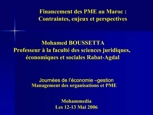 Financement des PME au Maroc : Contraintes, enjeux et perspectives