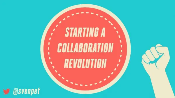 Starting a Collaboration Revolution