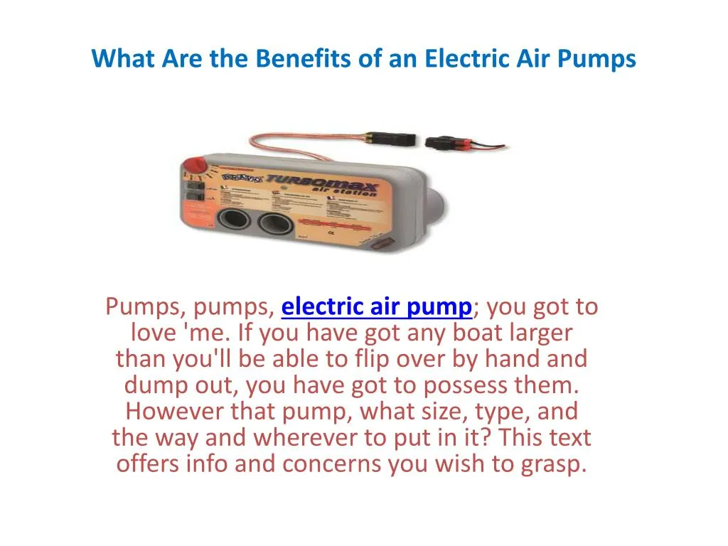 what are the benefits of an electric air pumps