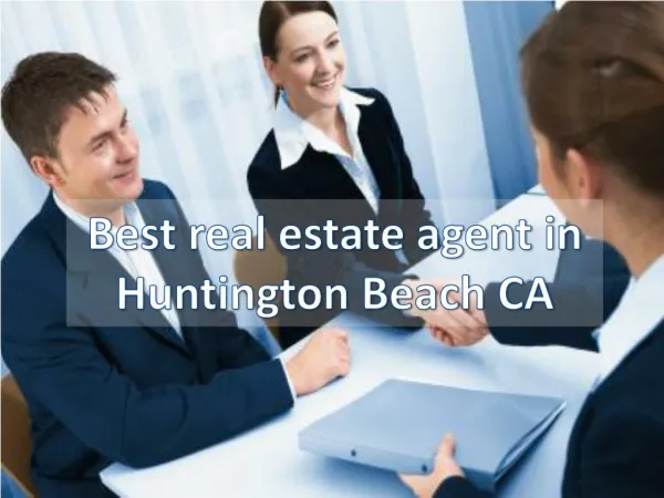 Best real estate agent in Huntington Beach CA