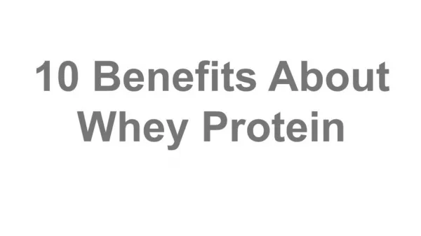 Benefits of Whey protein
