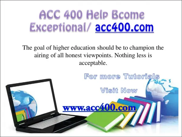 ACC 400 Help Bcome Exceptional/ acc400.com